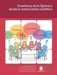 Ensenanza de la quimica desde la controversia cientifica