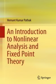 Introduction to Nonlinear Analysis and Fixed Point Theory