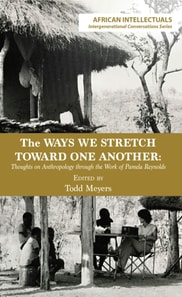 Meyers: The Ways We Stretch Toward One Another