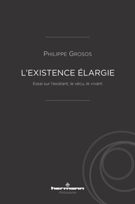 L'existence élargie
