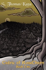Cedric of RoseThorn: Book Two