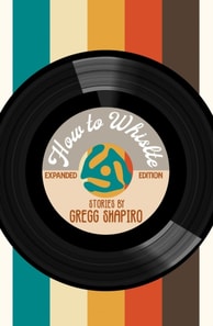 How to Whistle: Expanded Edition