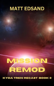 Mission Remod: Kyda Tren Space Opera