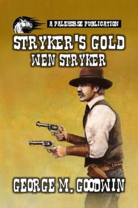 Stryker's Gold - Wen Stryker