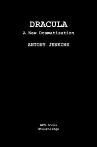 Dracula: A New Dramatisation
