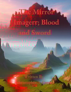 Mirror Imagerr; Blood and Sword
