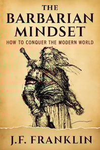 Barbarian Mindset