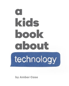 Kids Book About Technology