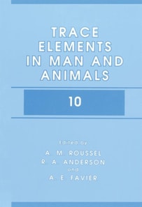 Trace Elements in Man and Animals 10