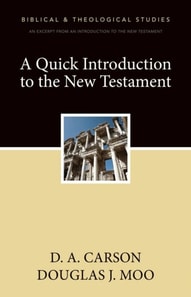 Quick Introduction to the New Testament