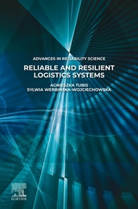 Reliable and Resilient Logistics Systems