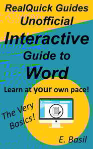 RealQuick Guides Unofficial Interactive Guide to Word