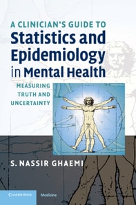 Clinician's Guide to Statistics and Epidemiology in Mental Health