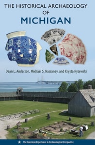 Historical Archaeology of Michigan