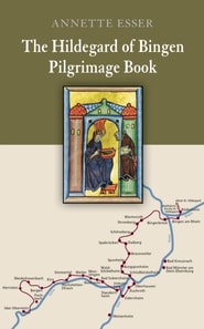Hildegard of Bingen Pilgrimage Book