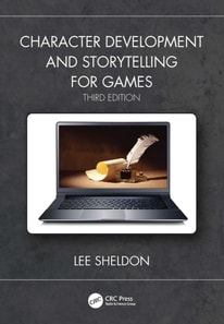Character Development and Storytelling for Games