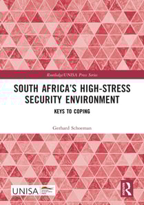 South Africa's High-Stress Security Environment
