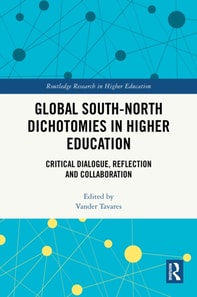 Global South-North Dichotomies in Higher Education