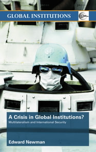 Crisis of Global Institutions?