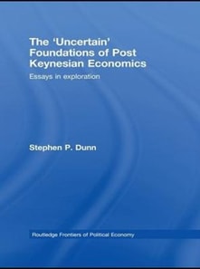 'Uncertain' Foundations of Post Keynesian Economics