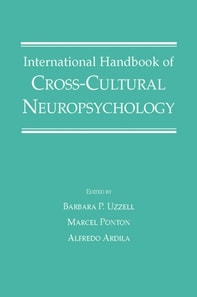 International Handbook of Cross-Cultural Neuropsychology