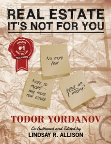 Real Estate: It's Not for You