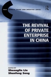 Revival of Private Enterprise in China