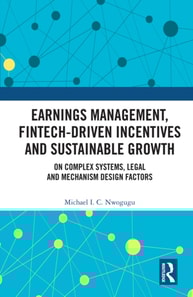 Earnings Management, Fintech-Driven Incentives and Sustainable Growth