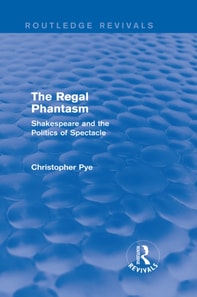 Regal Phantasm (Routledge Revivals)