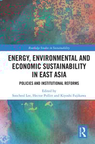 Energy, Environmental and Economic Sustainability in East Asia