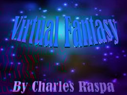 Virtual Fantasy