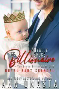 Royally Broke Billionaire: Royal Baby Scandal