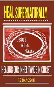 Heal Supernaturally
