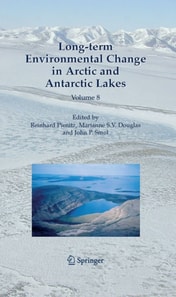 Long-term Environmental Change in Arctic and Antarctic Lakes