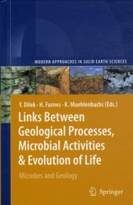 Links Between Geological Processes, Microbial Activities & Evolution of Life