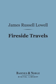 Fireside Travels (Barnes & Noble Digital Library)