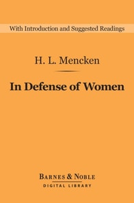 In Defense of Women (Barnes & Noble Digital Library)