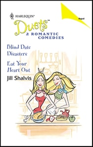 Blind Date Disasters and Eat Your Heart Out