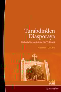 From Tur Abdin To Diaspora