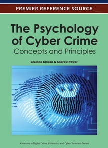 Psychology of Cyber Crime: Concepts and Principles