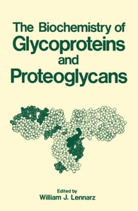 Biochemistry of Glycoproteins and Proteoglycans