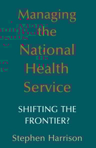 Managing the National Health Service