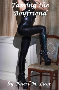 Taming the Boyfriend