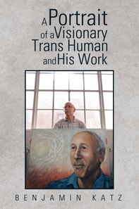 Portrait of a Visionary Trans Human and His Work