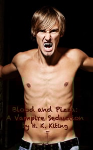 Blood and Pizza: A Vampire Seduction