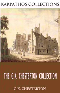 G.K. Chesterton Collection