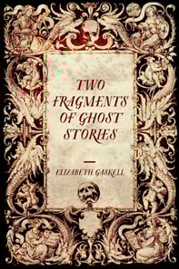 Two Fragments of Ghost Stories