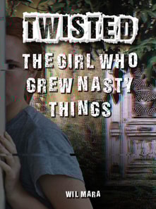 Girl Who Grew Nasty Things