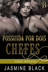 Possuida por Dois Chefes