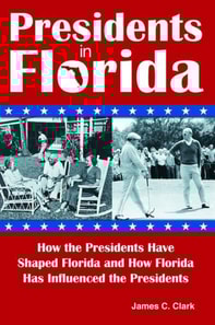 Presidents in Florida